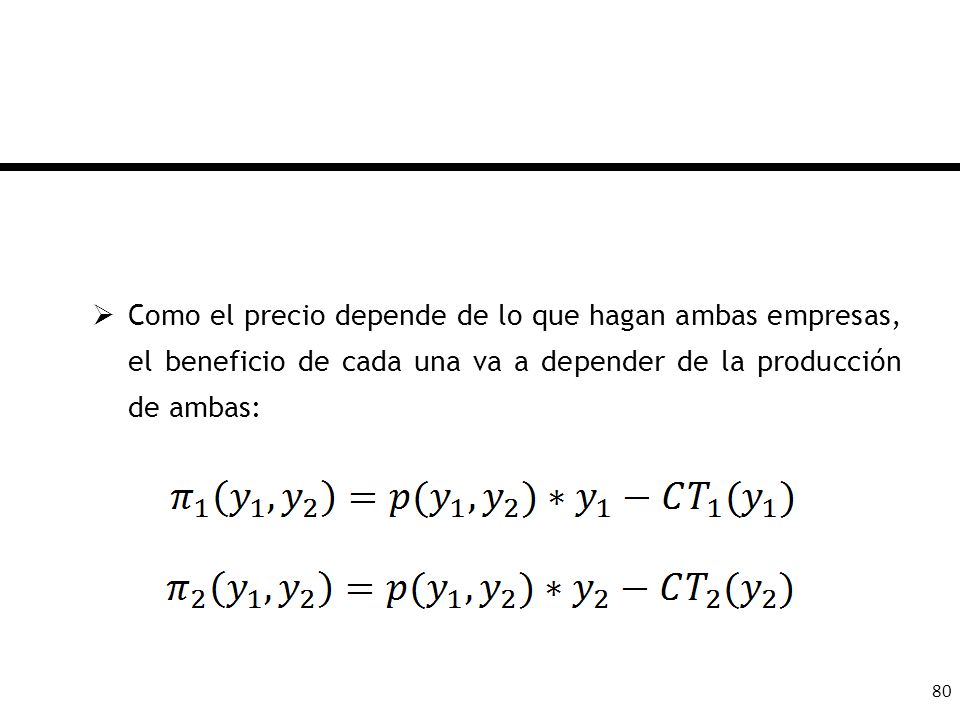 Como el precio depende de lo que hagan ambas empresas, el beneficio de cada una va a depender de la producción de ambas: