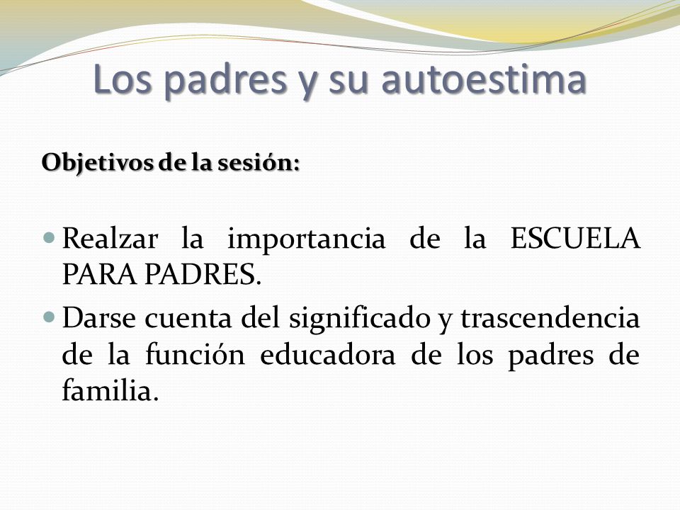 Los padres y su autoestima