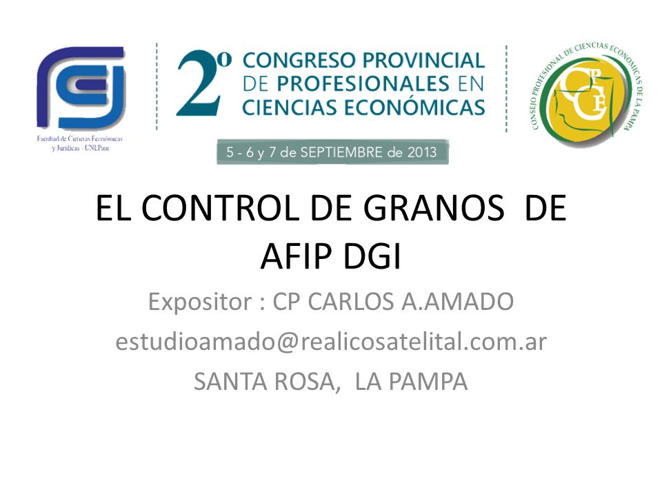EL CONTROL DE GRANOS DE AFIP DGI
