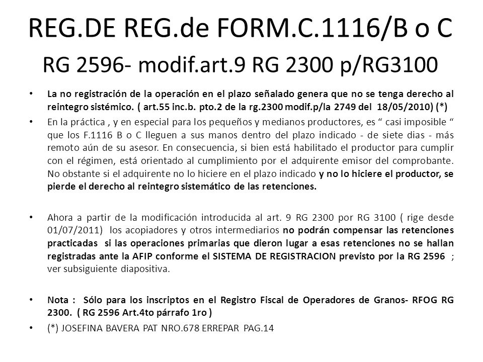 REG.DE REG.de FORM.C.1116/B o C RG modif.art.9 RG 2300 p/RG3100