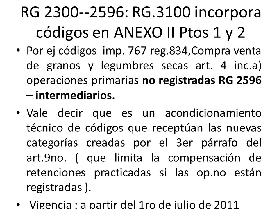 RG : RG.3100 incorpora códigos en ANEXO II Ptos 1 y 2