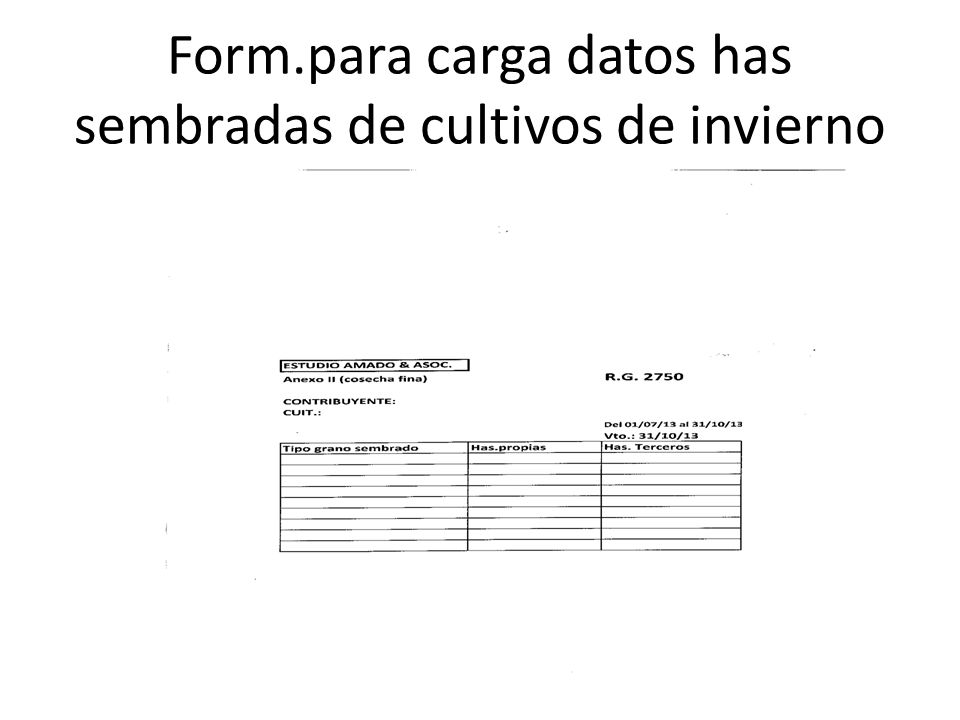 Form.para carga datos has sembradas de cultivos de invierno