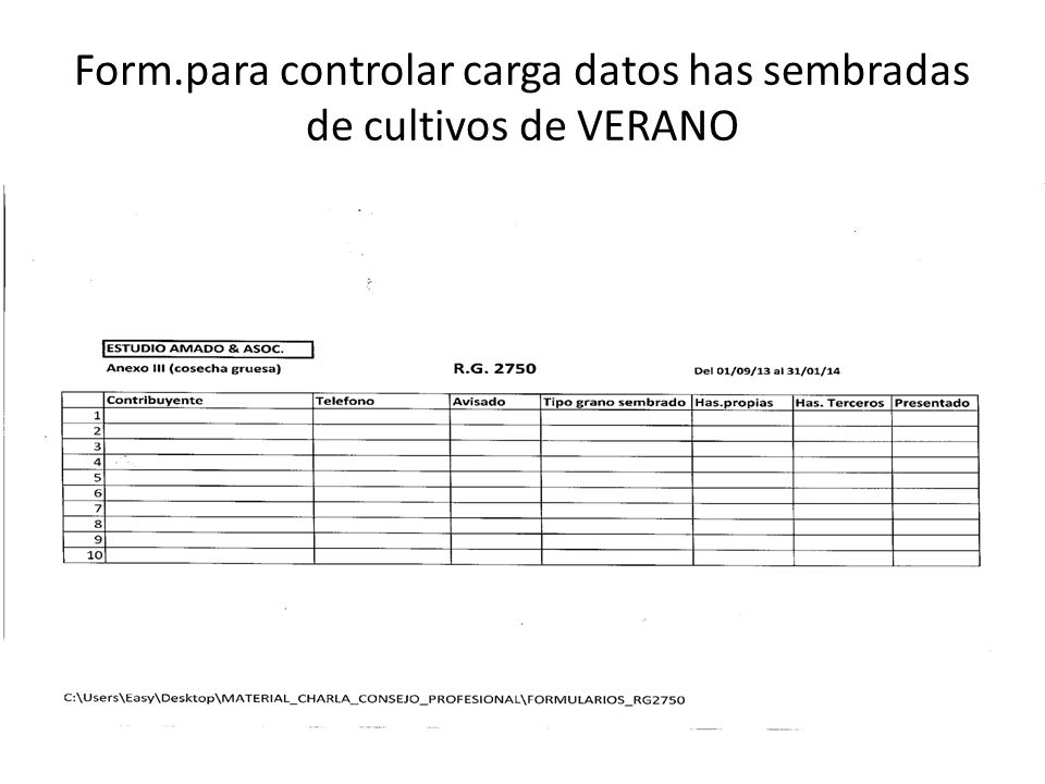 Form.para controlar carga datos has sembradas de cultivos de VERANO