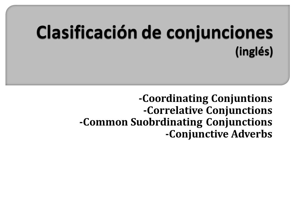 Clasificación de conjunciones (inglés)