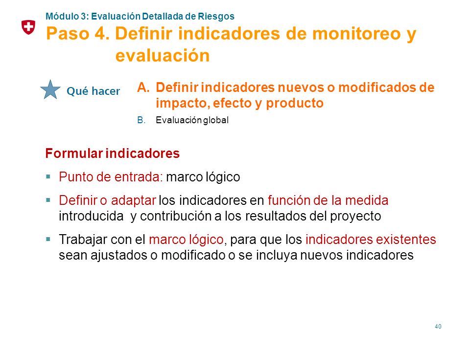 Paso 4. Definir indicadores de monitoreo y evaluación