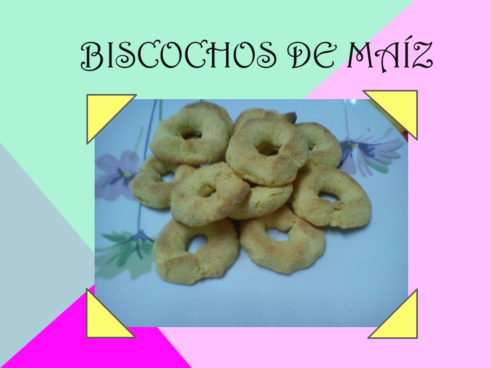 Biscochos de maíz