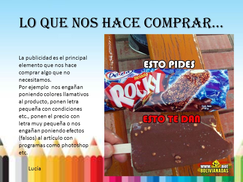 LO QUE NOS HACE COMPRAR…