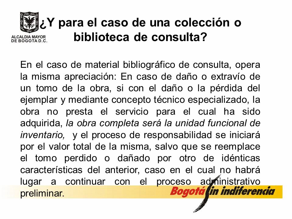 ¿Y para el caso de una colección o biblioteca de consulta