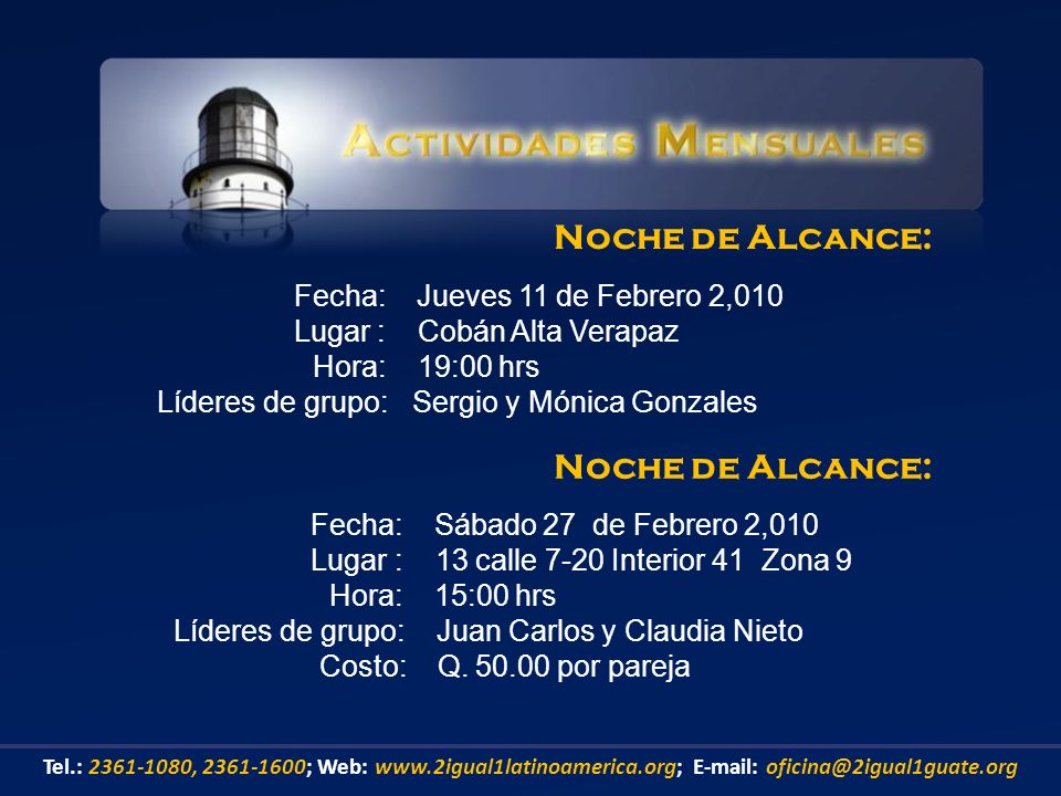 Noche de Alcance: Noche de Alcance: Fecha: Jueves 11 de Febrero 2,010
