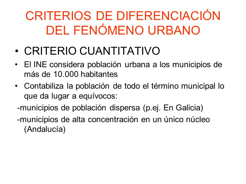 CRITERIOS DE DIFERENCIACIÓN DEL FENÓMENO URBANO