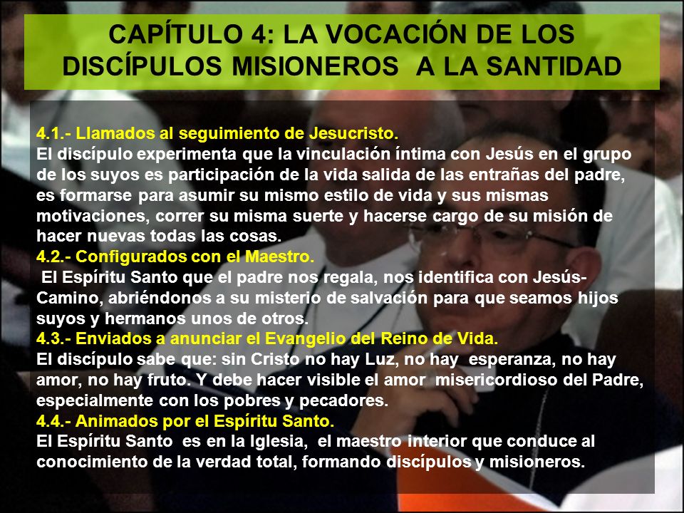 CAPÍTULO 4: LA VOCACIÓN DE LOS DISCÍPULOS MISIONEROS A LA SANTIDAD