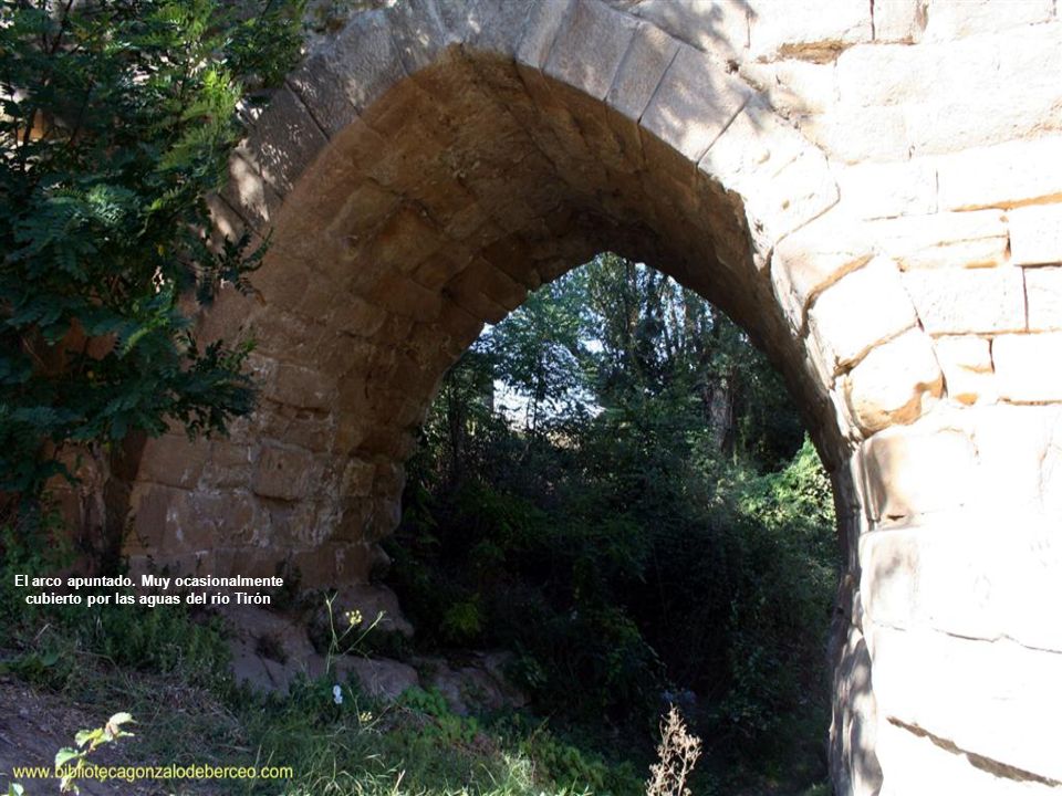 El arco apuntado. Muy ocasionalmente cubierto por las aguas del río Tirón
