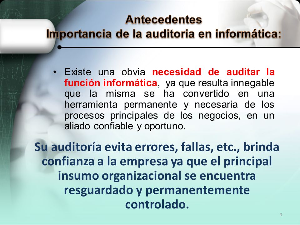 Antecedentes Importancia de la auditoria en informática: