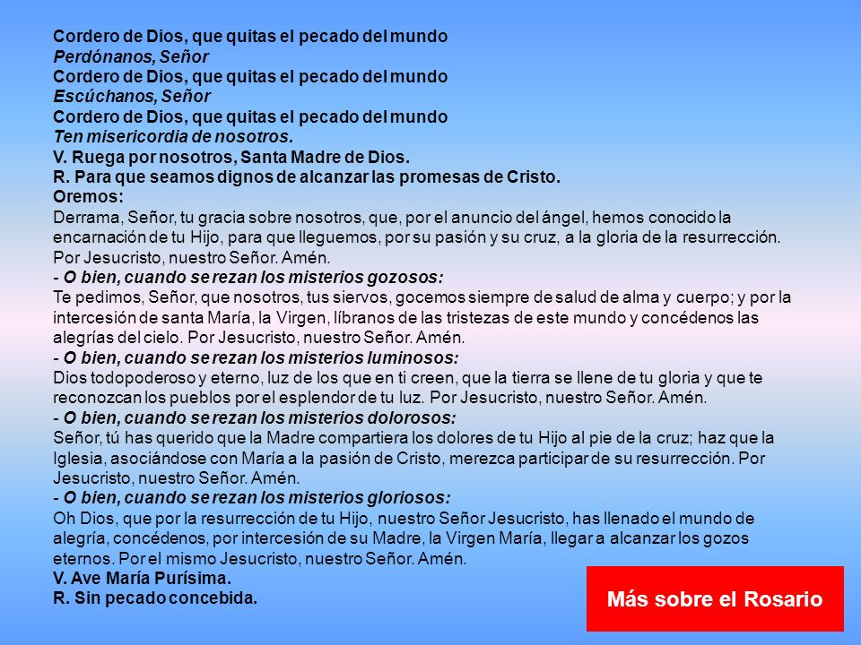 Más sobre el Rosario Cordero de Dios, que quitas el pecado del mundo