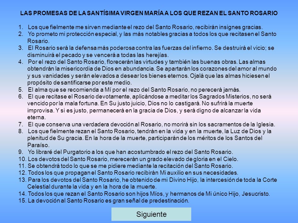 LAS PROMESAS DE LA SANTÍSIMA VIRGEN MARÍA A LOS QUE REZAN EL SANTO ROSARIO