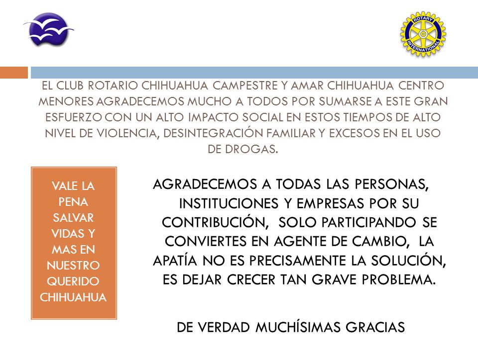 VALE LA PENA SALVAR VIDAS Y MAS EN NUESTRO QUERIDO CHIHUAHUA