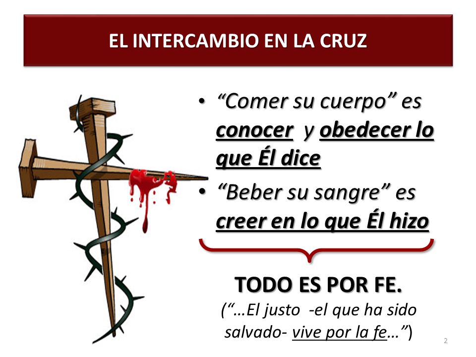 EL INTERCAMBIO EN LA CRUZ