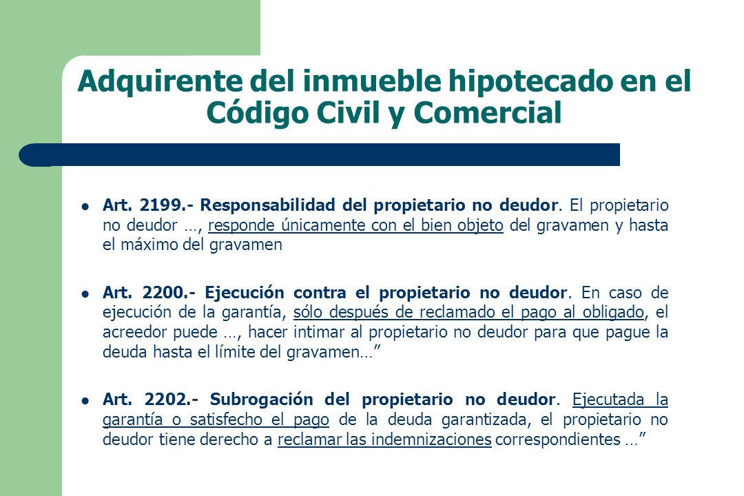 Adquirente del inmueble hipotecado en el Código Civil y Comercial