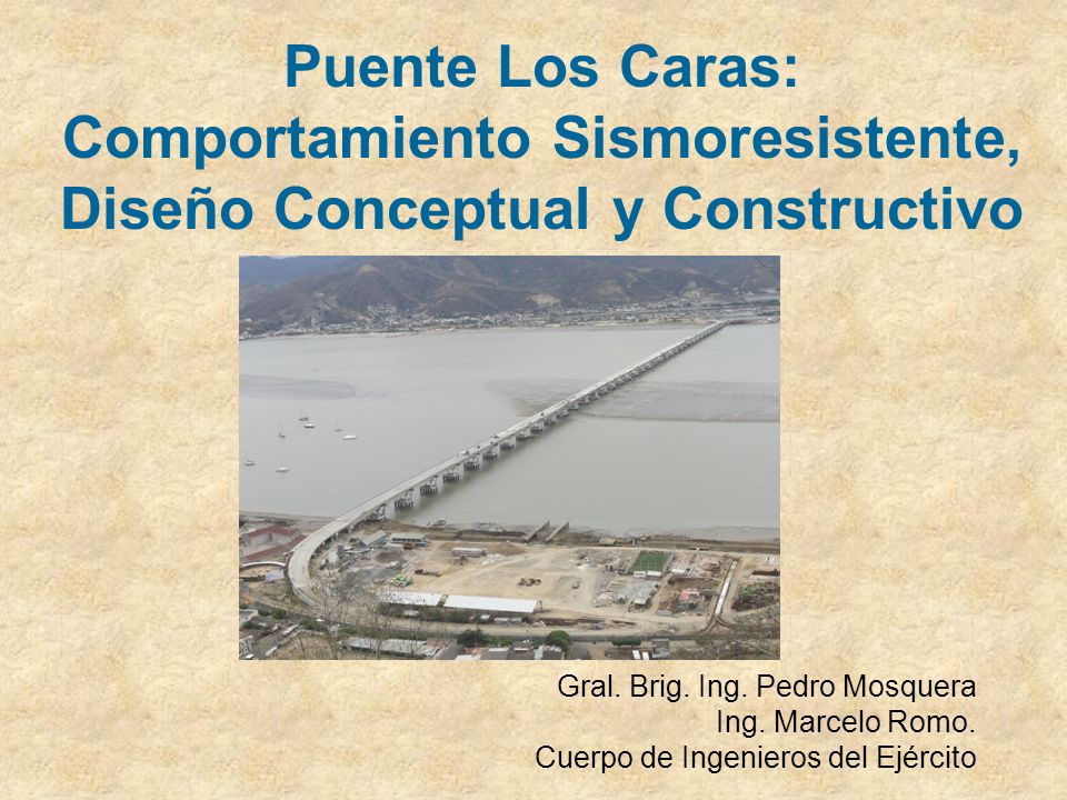 Puente Los Caras: Comportamiento Sismoresistente, Diseño Conceptual y Constructivo