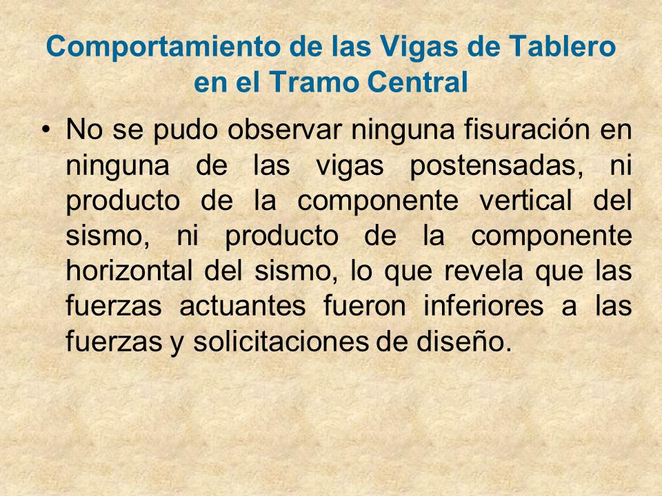 Comportamiento de las Vigas de Tablero en el Tramo Central