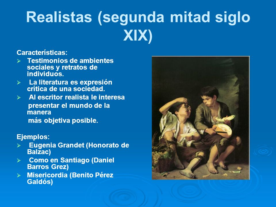 Realistas (segunda mitad siglo XIX)