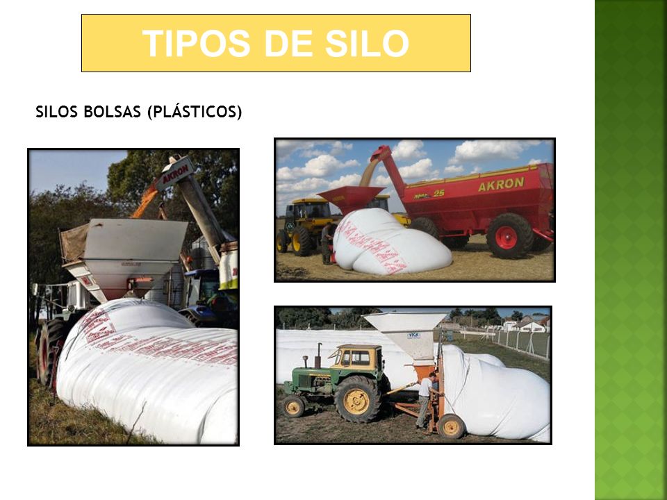 TIPOS DE SILO SILOS BOLSAS (PLÁSTICOS)