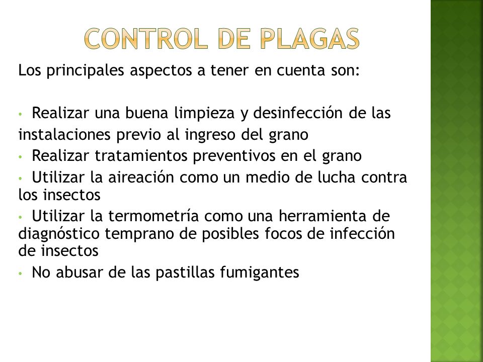 cOntrol de Plagas Los principales aspectos a tener en cuenta son: