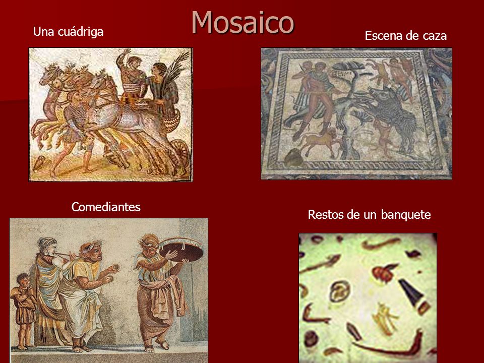Mosaico Una cuádriga Escena de caza Comediantes Restos de un banquete