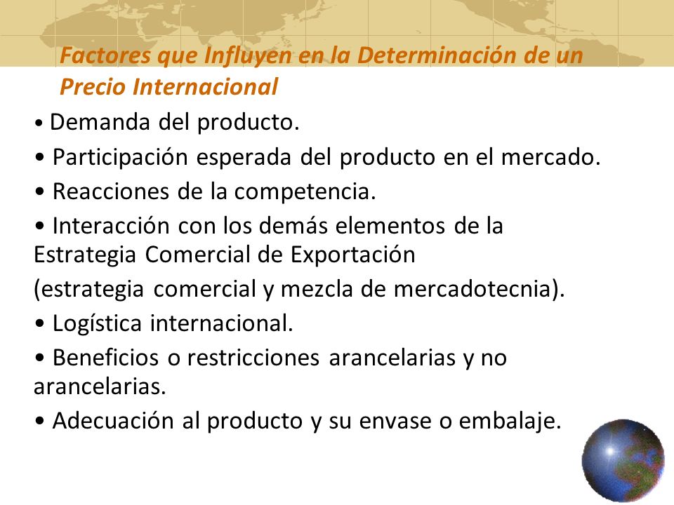 Factores que Influyen en la Determinación de un Precio Internacional