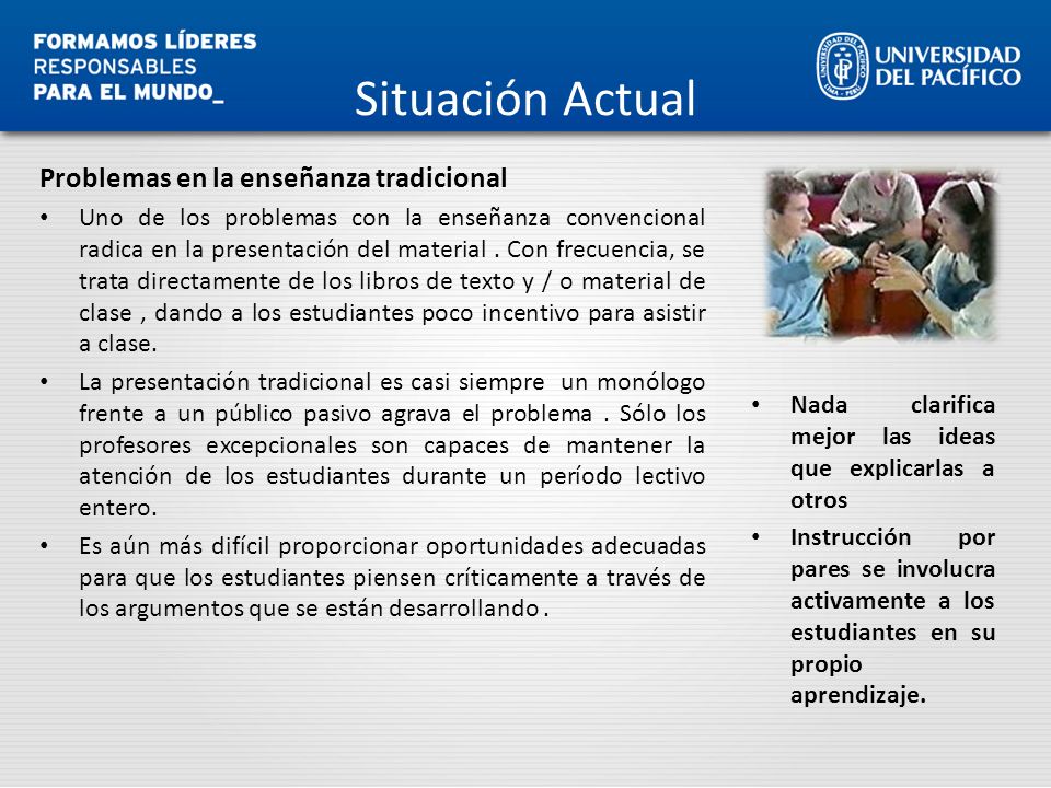 Situación Actual Problemas en la enseñanza tradicional