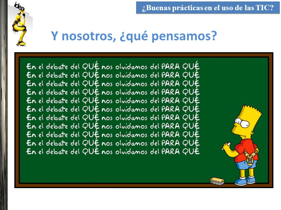 ¿Buenas prácticas en el uso de las TIC Y nosotros, ¿qué pensamos