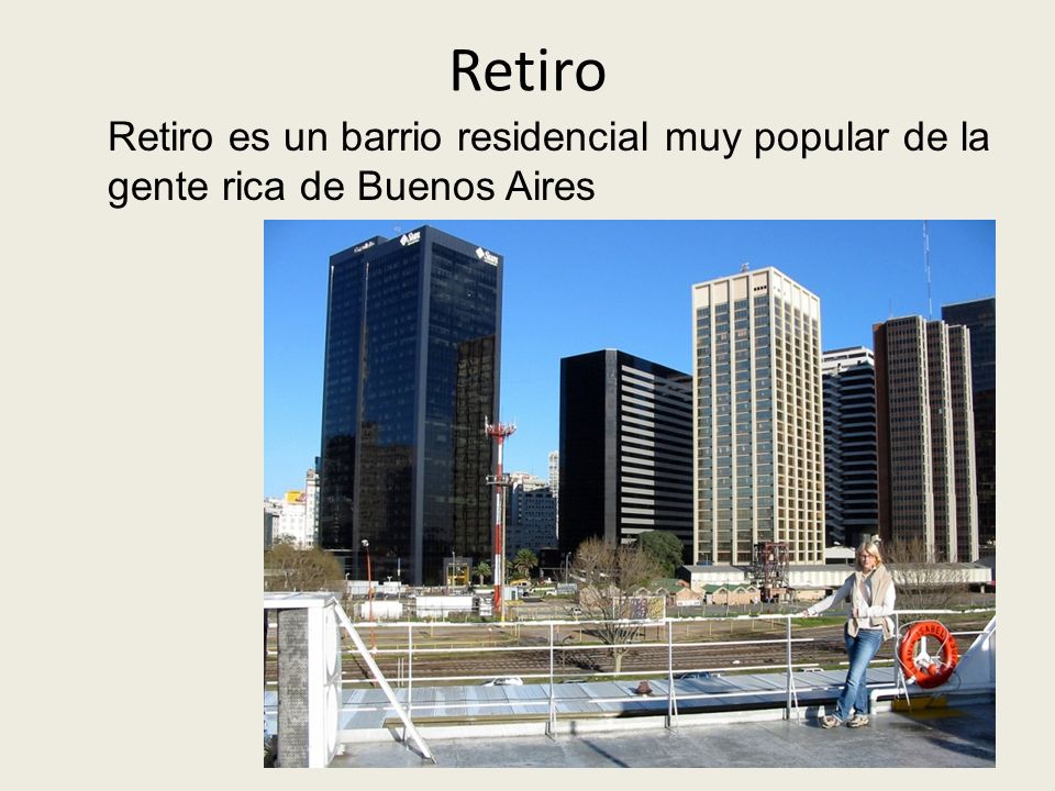 Retiro Retiro es un barrio residencial muy popular de la