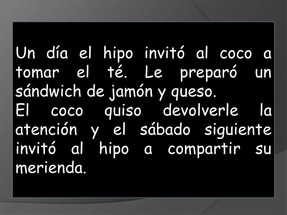 Un día el hipo invitó al coco a tomar el té