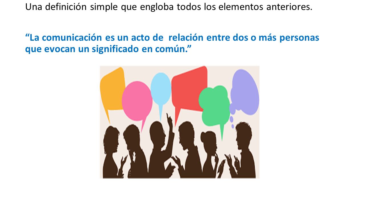 Una definición simple que engloba todos los elementos anteriores