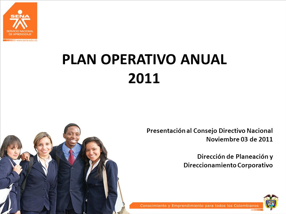 PLAN OPERATIVO ANUAL 2011 Presentación al Consejo Directivo Nacional