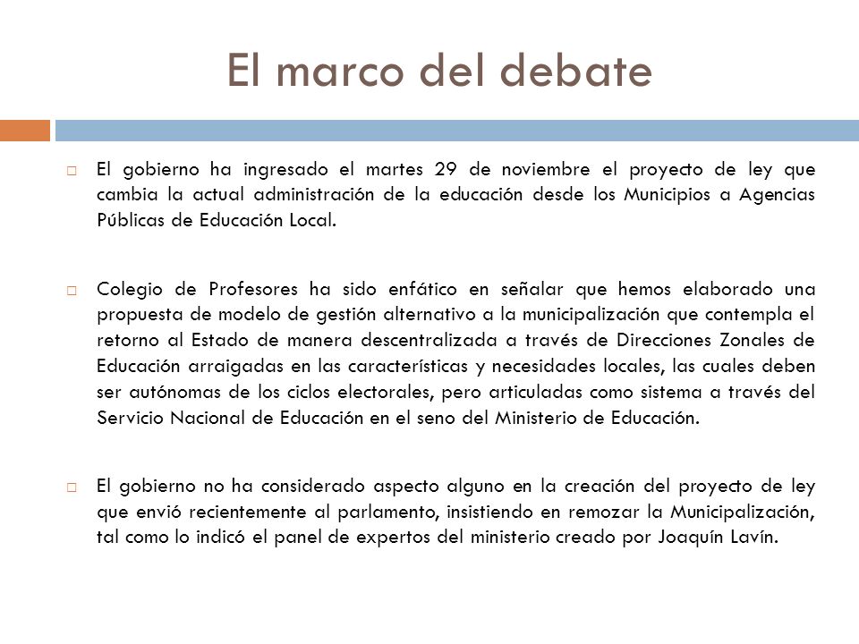 El marco del debate