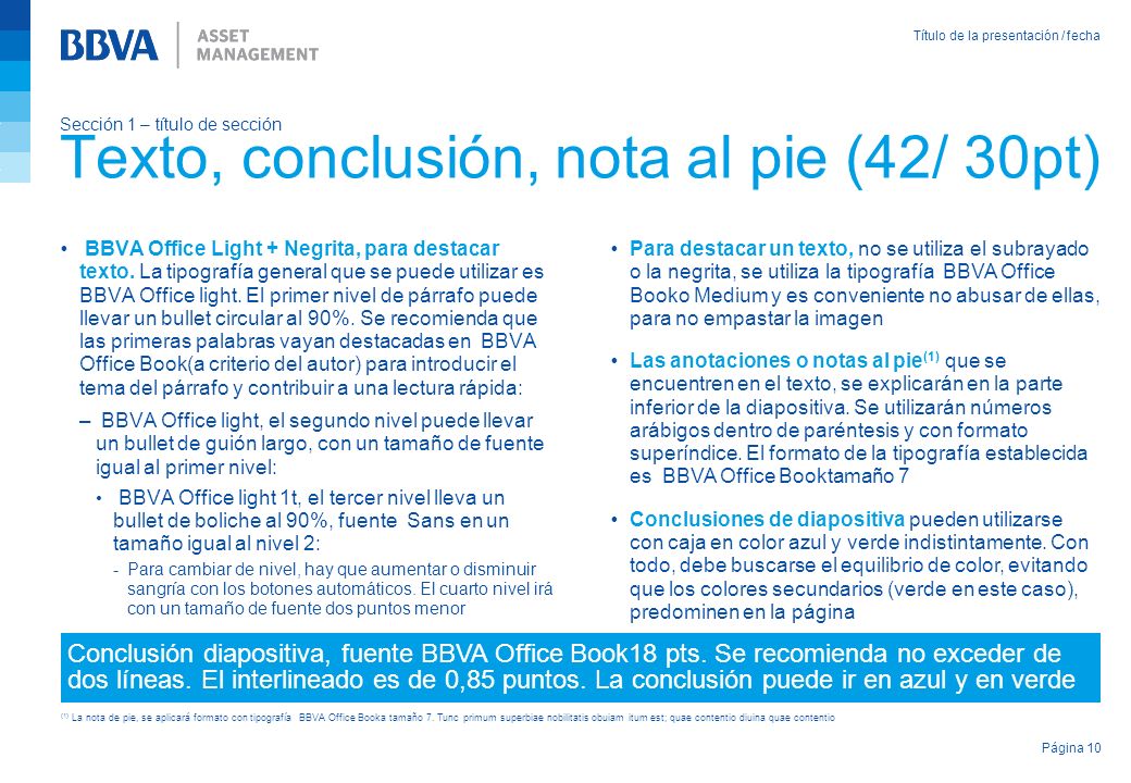 Sección 1 – título de sección Texto, conclusión, nota al pie (42/ 30pt)