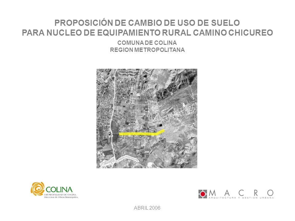 PROPOSICIÓN DE CAMBIO DE USO DE SUELO