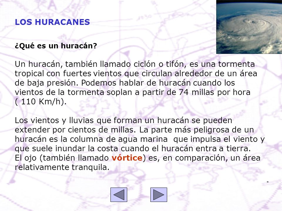 LOS HURACANES ¿Qué es un huracán