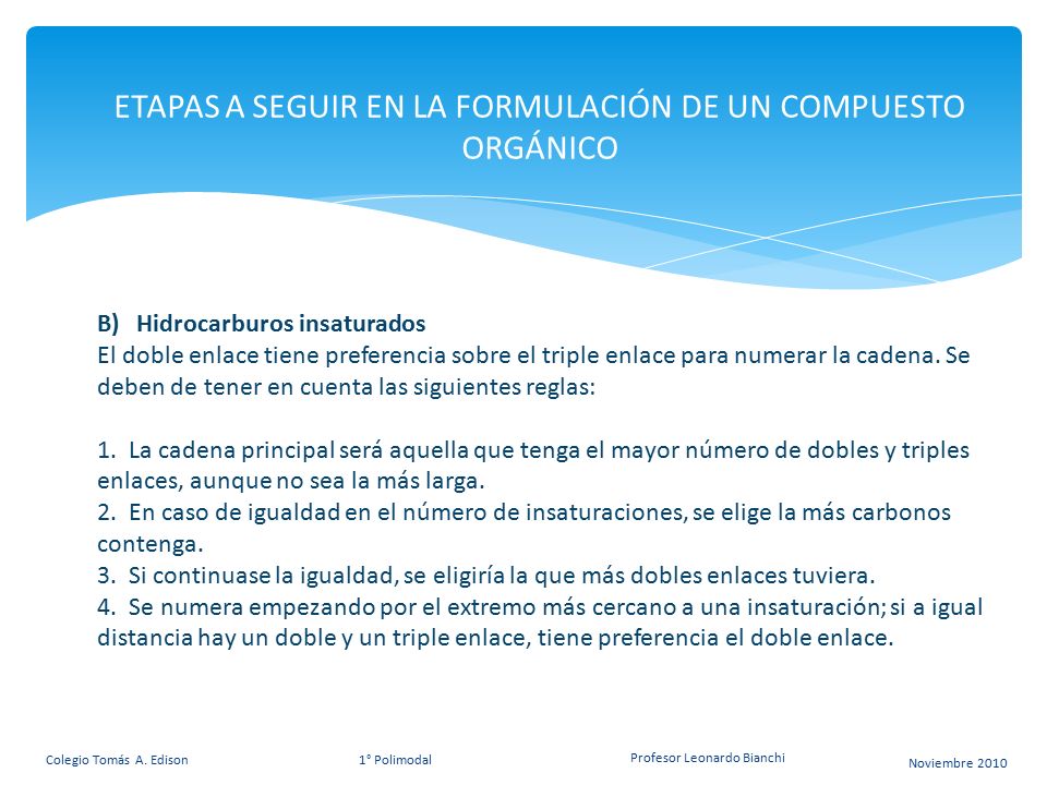 ETAPAS A SEGUIR EN LA FORMULACIÓN DE UN COMPUESTO ORGÁNICO