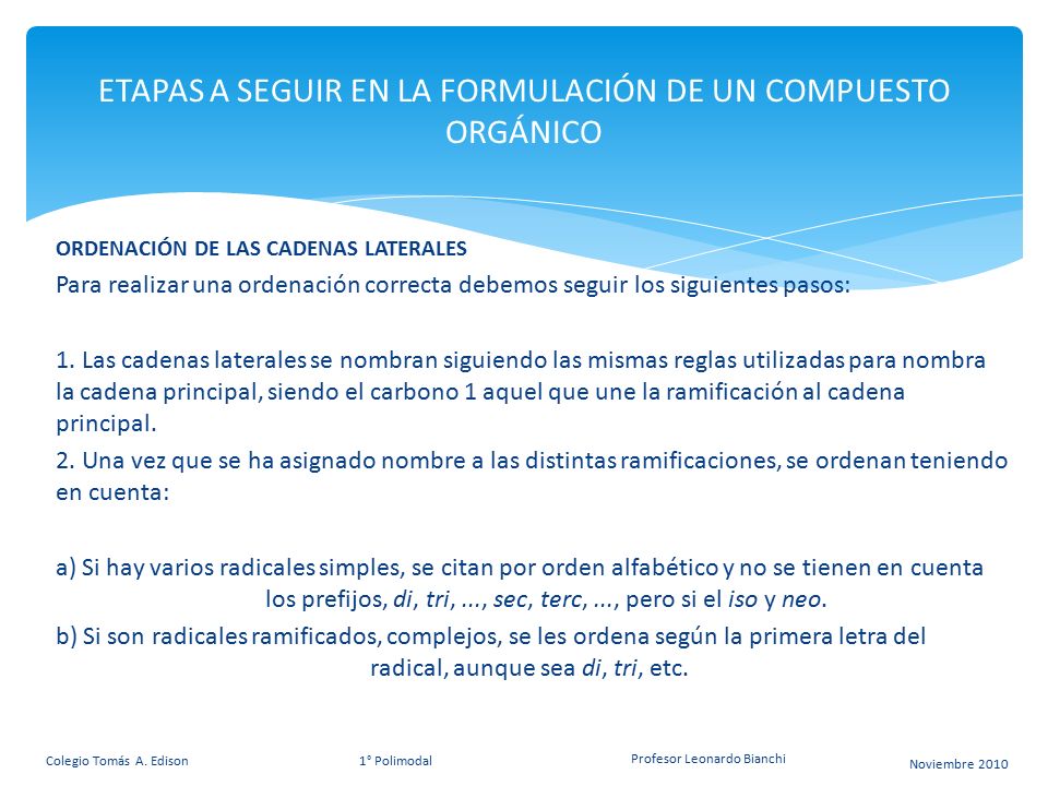 ETAPAS A SEGUIR EN LA FORMULACIÓN DE UN COMPUESTO ORGÁNICO