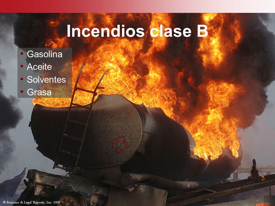 Incendios clase B Gasolina Aceite Solventes Grasa Slide Show Notes