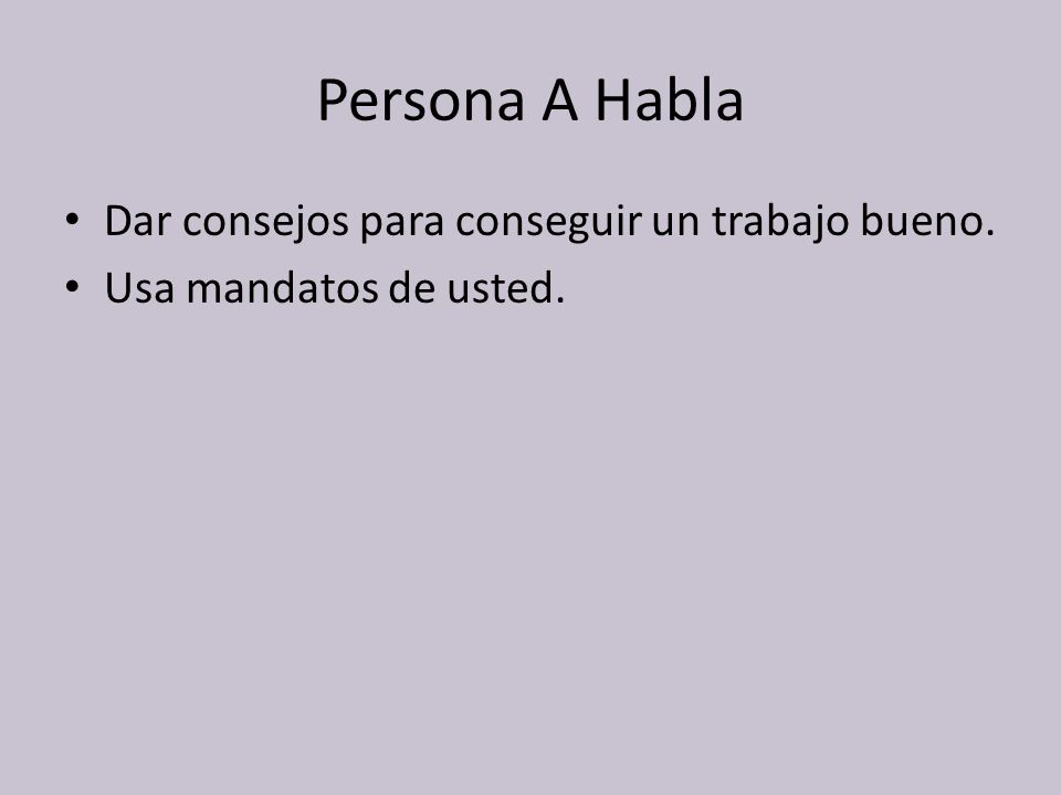 Persona A Habla Dar consejos para conseguir un trabajo bueno.