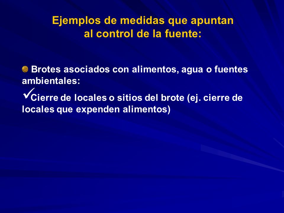 Ejemplos de medidas que apuntan al control de la fuente: