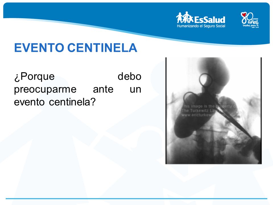 EVENTO CENTINELA ¿Porque debo preocuparme ante un evento centinela