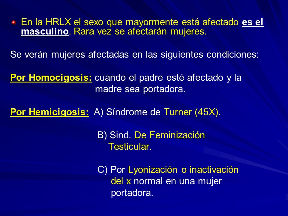 En la HRLX el sexo que mayormente está afectado es el masculino