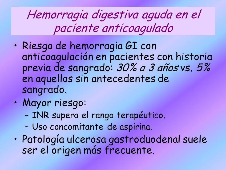 Hemorragia digestiva aguda en el paciente anticoagulado