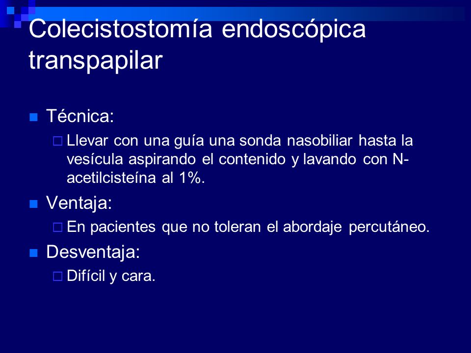 Colecistostomía endoscópica transpapilar