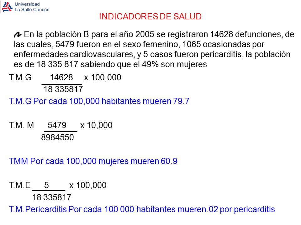 INDICADORES DE SALUD T.M.G x 100, T.M.G Por cada 100,000 habitantes mueren