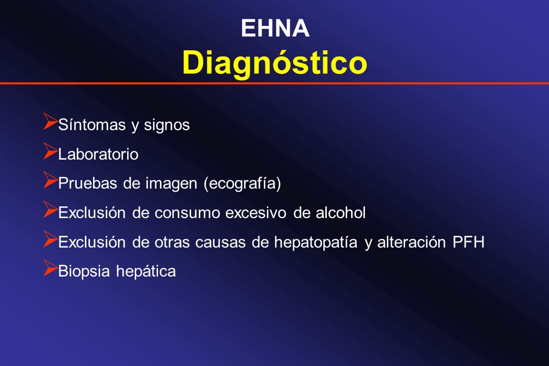 Diagnóstico EHNA Síntomas y signos Laboratorio